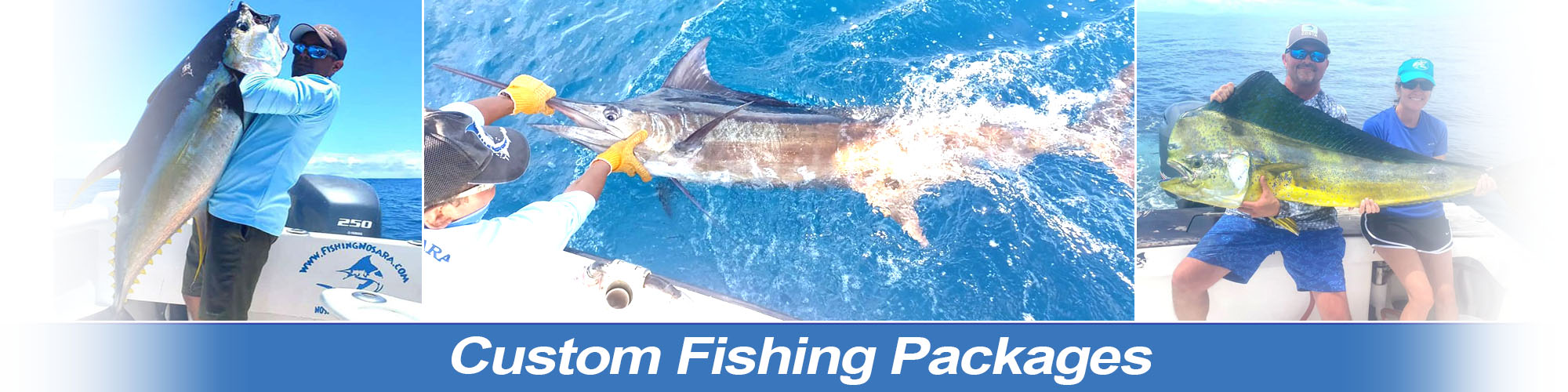 Custom Fishing Packages